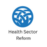 Health Sector Reform